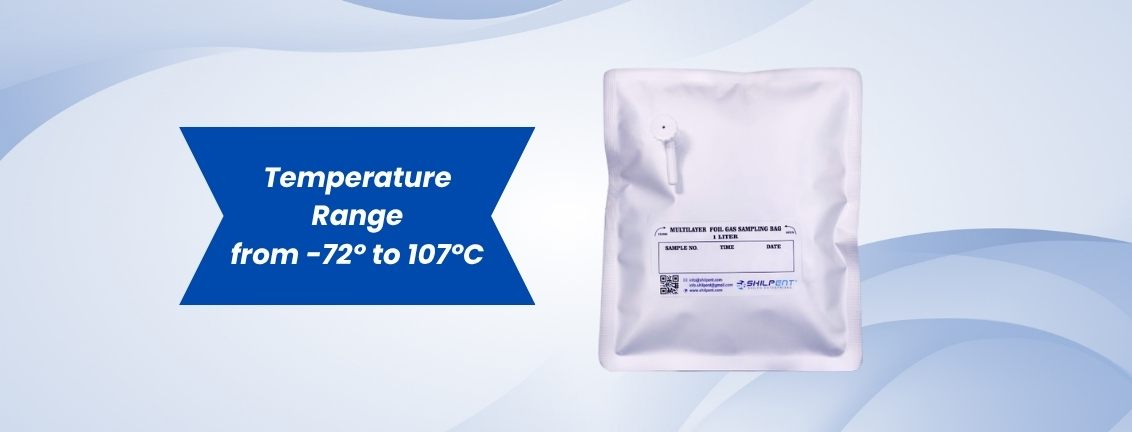 Multi Foil Gas Sampling Bag Properties